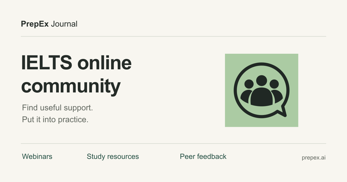 IELTS Online Community: Webinars, Study Groups and Feedback